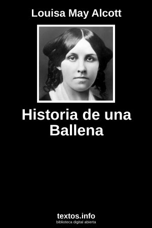 Historia de una Ballena, de Louisa May Alcott