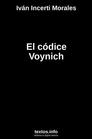 El códice Voynich, de Iván Incerti Morales