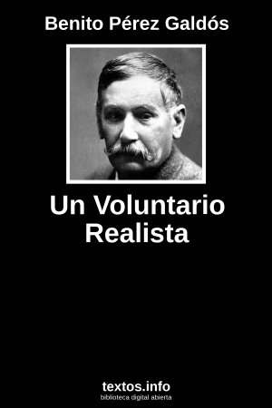 Un Voluntario Realista, de Benito Pérez Galdós