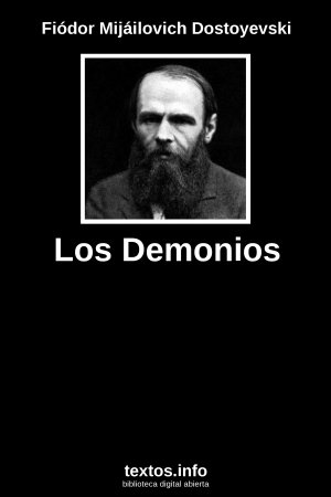 Los Demonios, de Fiódor Mijáilovich Dostoyevski