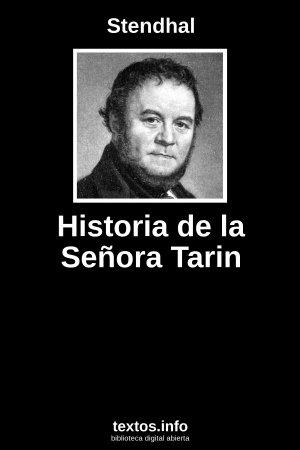 Historia de la Señora Tarin, de Stendhal