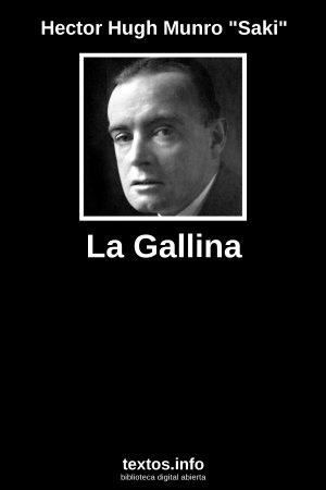 La Gallina, de Hector Hugh Munro 