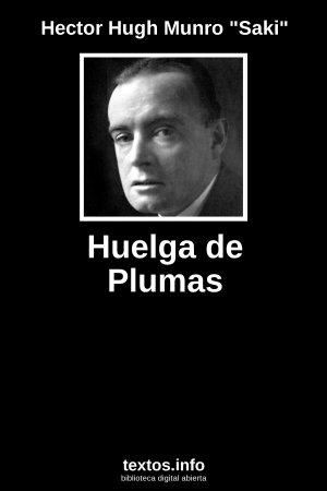 Huelga de Plumas, de Hector Hugh Munro 