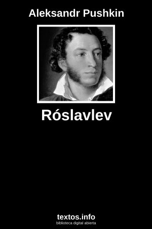 Róslavlev, de Aleksandr Pushkin