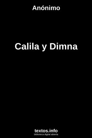 Calila y Dimna, de Anónimo