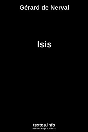 Isis, de Gérard de Nerval