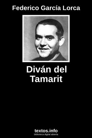 Diván del Tamarit, de Federico García Lorca
