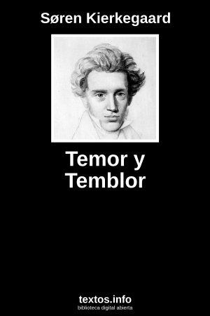 Temor y Temblor, de Søren Kierkegaard