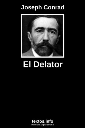 El Delator, de Joseph Conrad