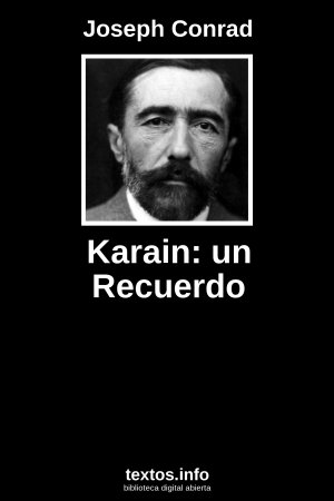 Karain: un Recuerdo, de Joseph Conrad