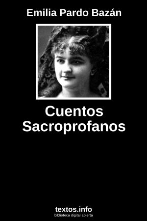 Cuentos Sacroprofanos, de Emilia Pardo Bazán