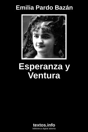 Esperanza y Ventura, de Emilia Pardo Bazán