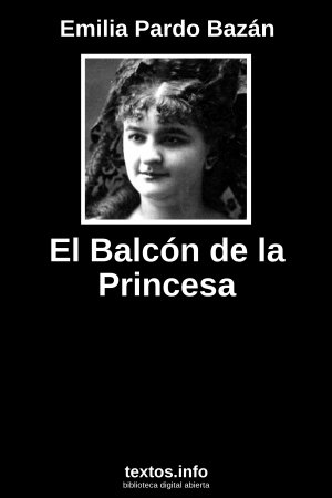El Balcón de la Princesa, de Emilia Pardo Bazán