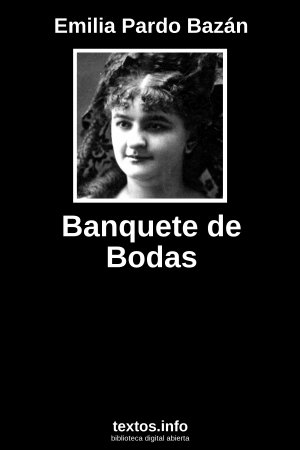 Banquete de Bodas, de Emilia Pardo Bazán