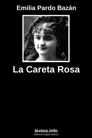La Careta Rosa, de Emilia Pardo Bazán