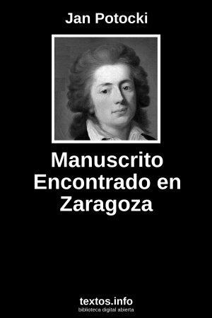 Manuscrito Encontrado en Zaragoza, de Jan Potocki