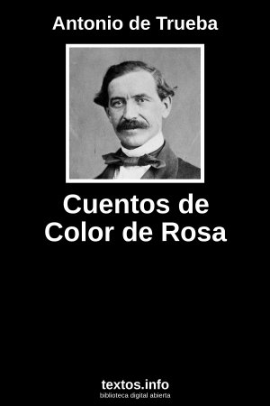 Cuentos de Color de Rosa, de Antonio de Trueba