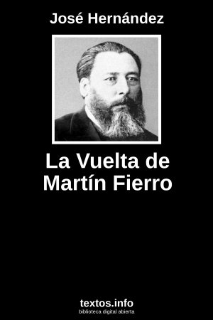 La Vuelta de Martín Fierro, de José Hernández