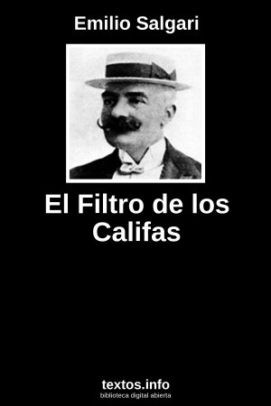 El Filtro de los Califas, de Emilio Salgari