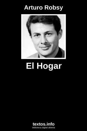 El Hogar, de Arturo Robsy