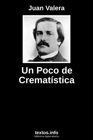 Un Poco de Crematística, de Juan Valera
