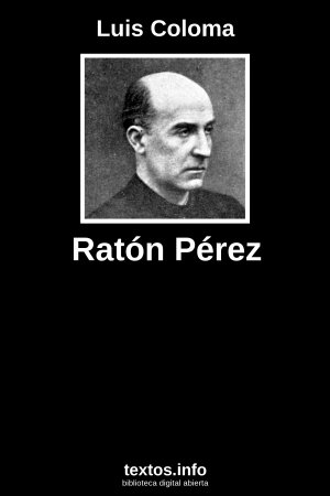 Ratón Pérez, de Luis Coloma