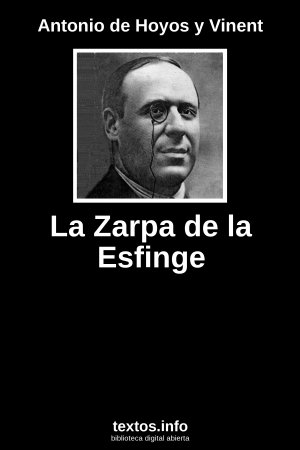 La Zarpa de la Esfinge, de Antonio de Hoyos y Vinent