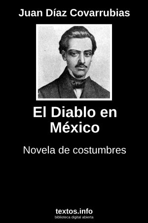 El Diablo en México, de Juan Díaz Covarrubias