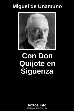 Con Don Quijote en Sigüenza, de Miguel de Unamuno