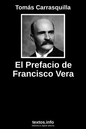 El Prefacio de Francisco Vera, de Tomás Carrasquilla