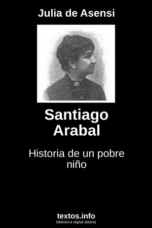 Santiago Arabal, de Julia de Asensi
