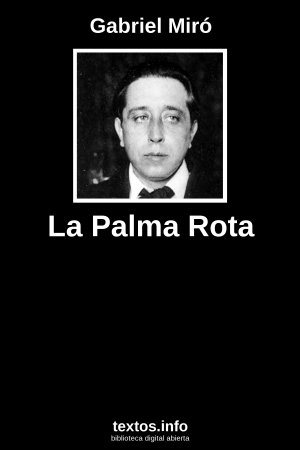 La Palma Rota, de Gabriel Miró