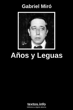 Años y Leguas, de Gabriel Miró
