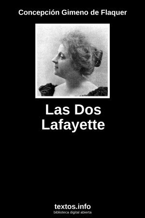 Las Dos Lafayette, de Concepción Gimeno de Flaquer
