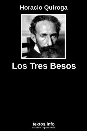 ePub Los Tres Besos, de Horacio Quiroga