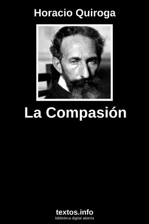 ePub La Compasión, de Horacio Quiroga