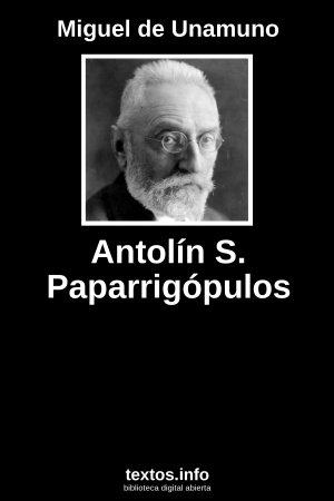 Antolín S. Paparrigópulos, de Miguel de Unamuno