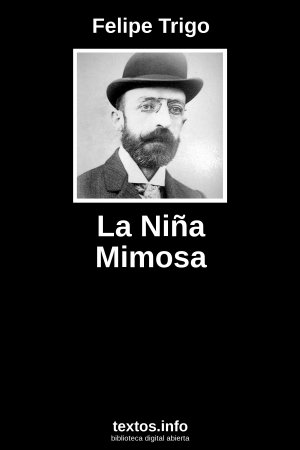 La Niña Mimosa, de Felipe Trigo