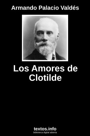 Los Amores de Clotilde, de Armando Palacio Valdés