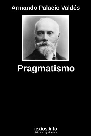Pragmatismo, de Armando Palacio Valdés