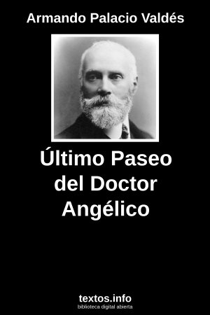 Último Paseo del Doctor Angélico, de Armando Palacio Valdés