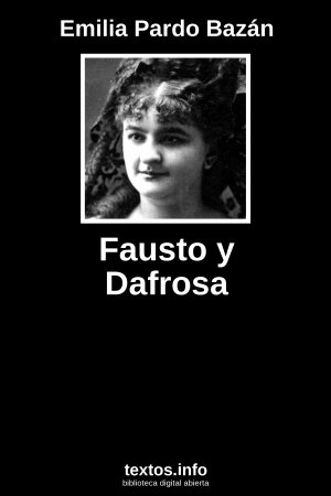 Fausto y Dafrosa, de Emilia Pardo Bazán