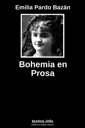 Bohemia en Prosa, de Emilia Pardo Bazán