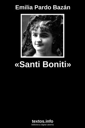 «Santi Boniti», de Emilia Pardo Bazán