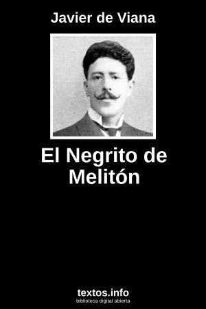 El Negrito de Melitón, de Javier de Viana