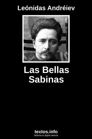Las Bellas Sabinas, de Leónidas Andréiev
