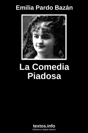 La Comedia Piadosa, de Emilia Pardo Bazán