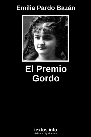 El Premio Gordo, de Emilia Pardo Bazán