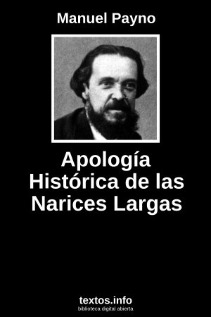 Apología Histórica de las Narices Largas, de Manuel Payno
