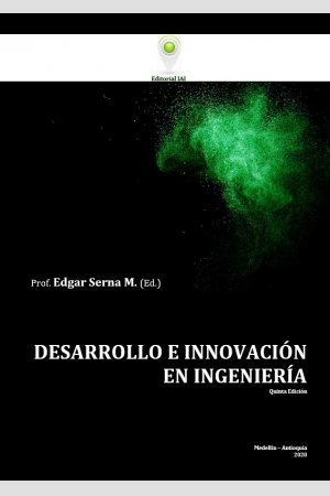 Desarrollo e Innovación en Ingeniería (ed. 5), de Instituto Antioqueño de Investigación